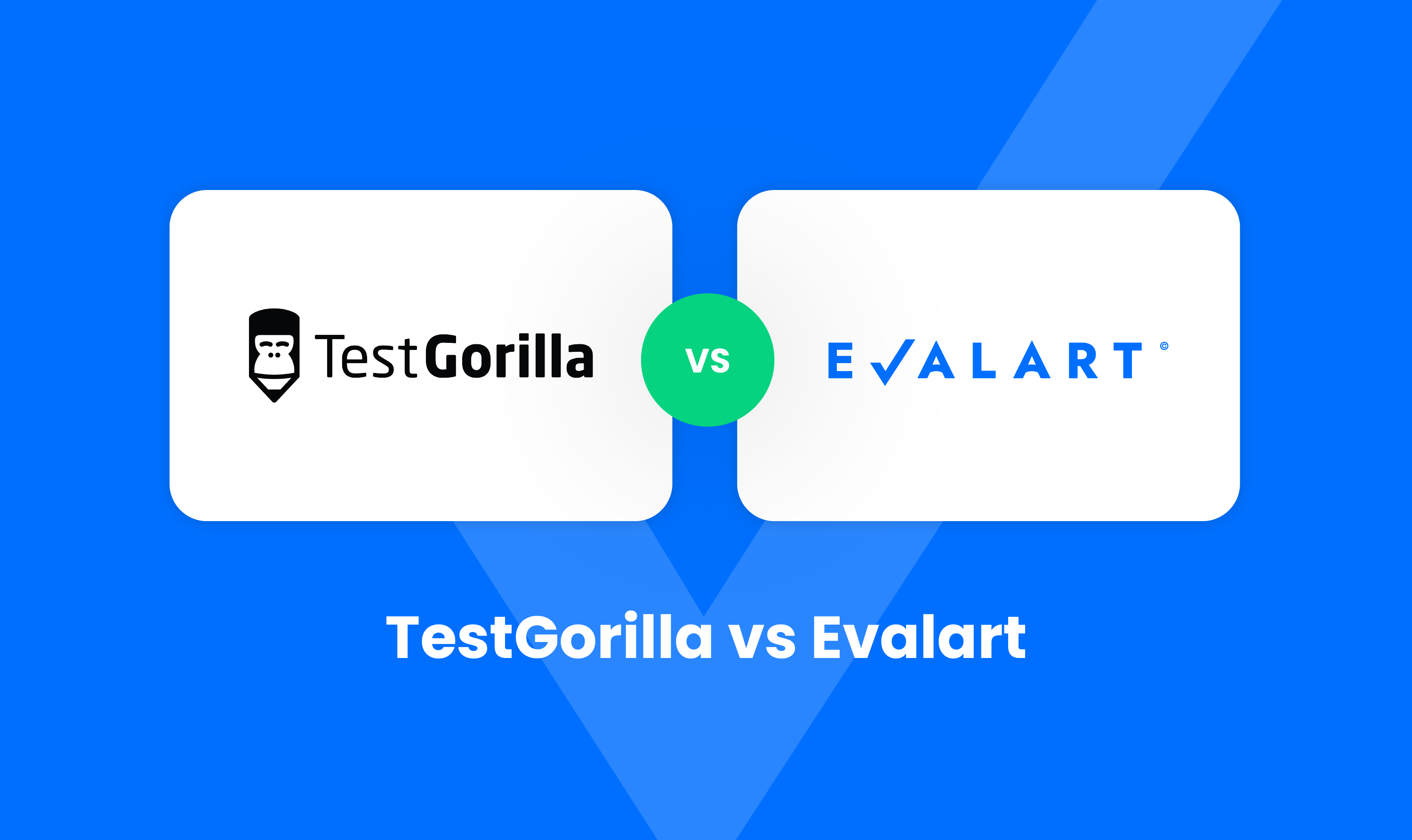 Evalart vs TestGorilla | Compare Candidate Assessment Platforms